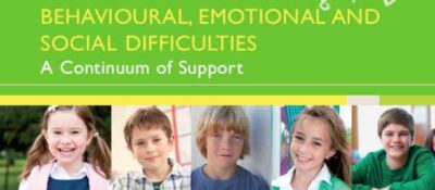 Behavioural, Emotional and Social Difficulties