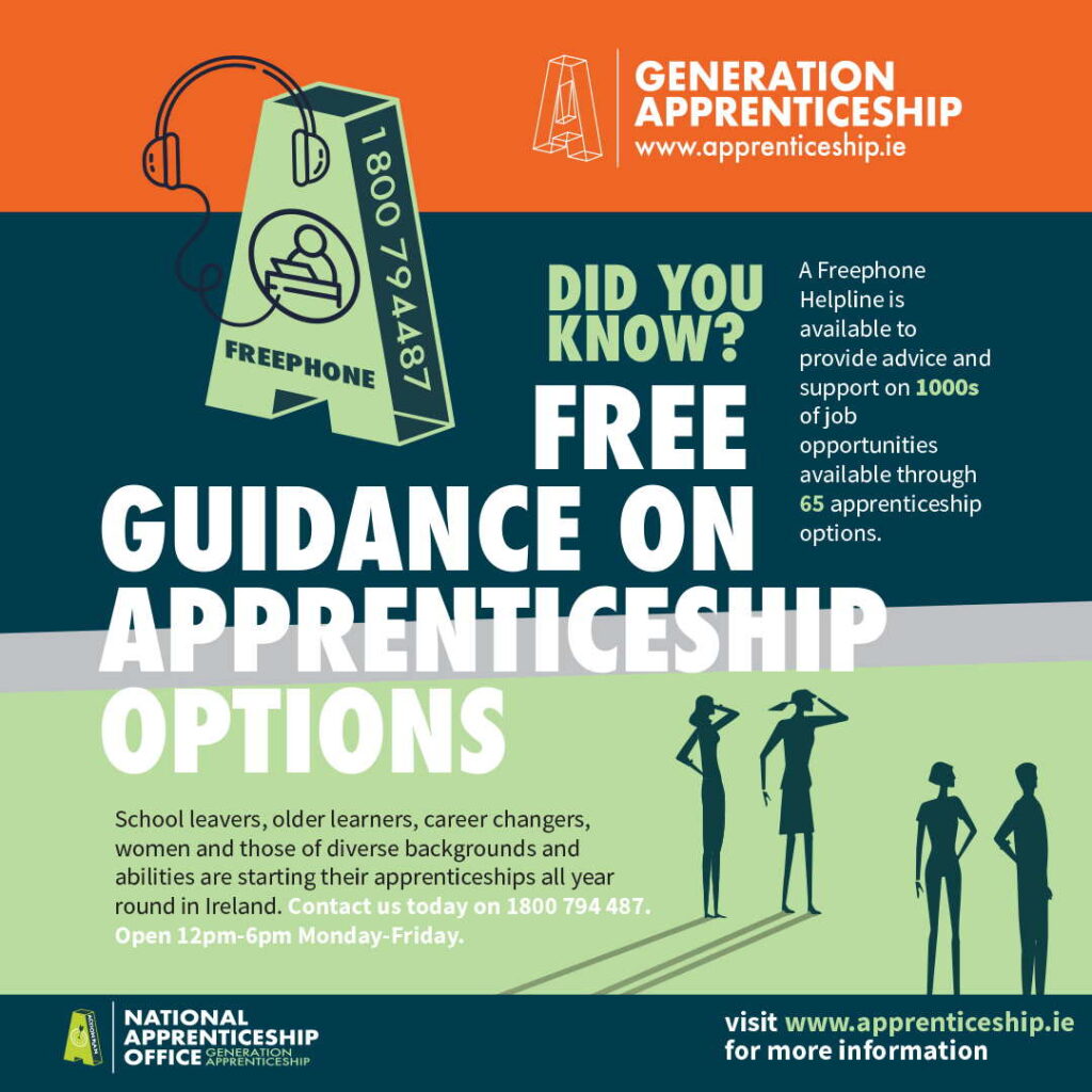 free apprenticeship helpline for those who wish to speak with an advisor about their apprenticeship options. Call 1800 794 487.