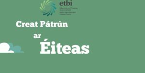 Irish Patron's Framework on Ethos