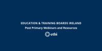 ETBI Post-Primary Webinars & Resources
